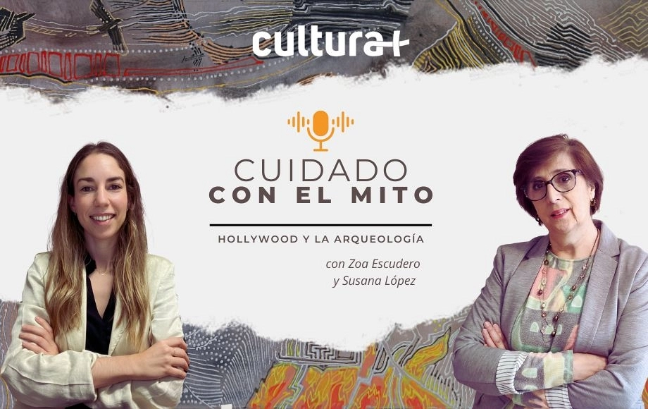 Cuidado con el Mito - Hollywood y la arqueología